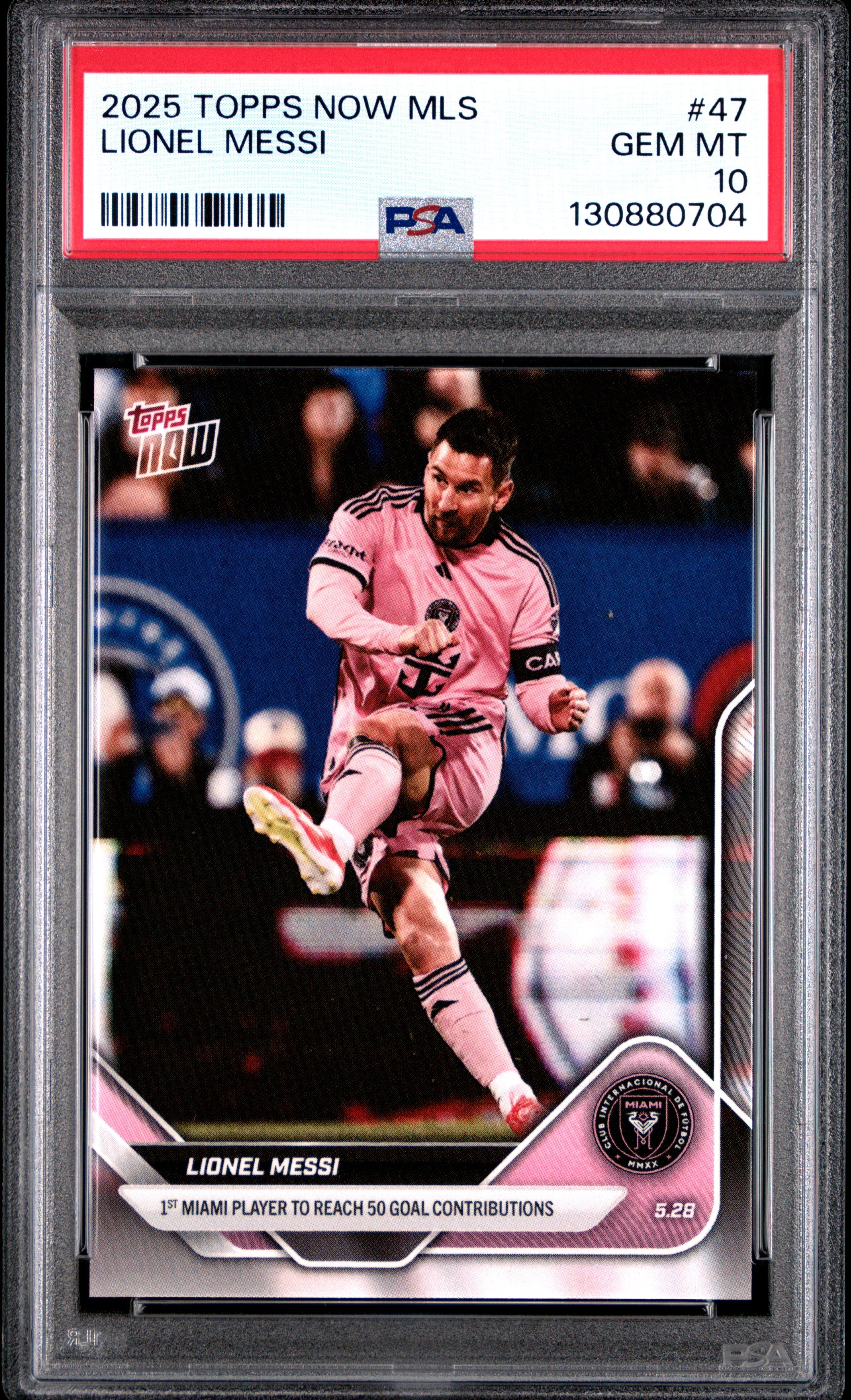 Graded 2025 Topps Now Lionel Messi #47 1st Miami Player to Reach 50 Goal Contributions Soccer Card PSA 10 Gem Mint 1