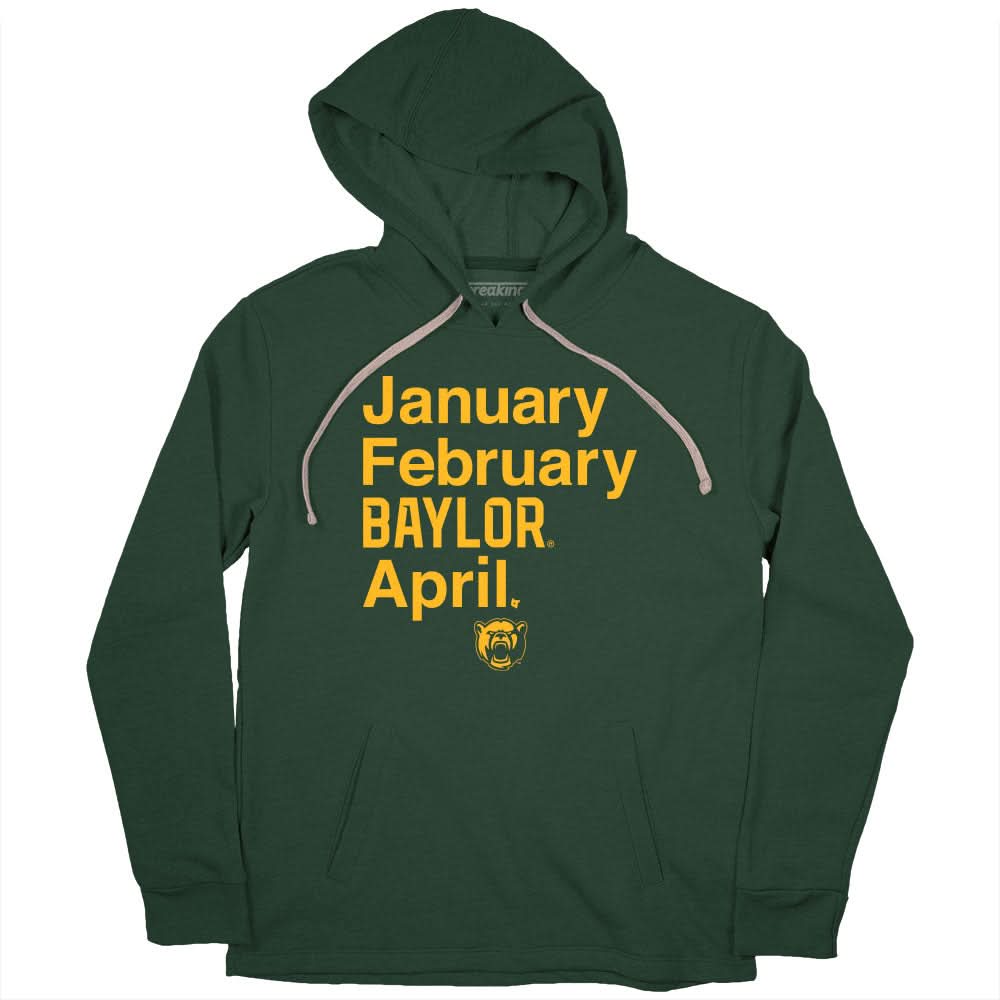 Baylor Basketball: January February Baylor April 2