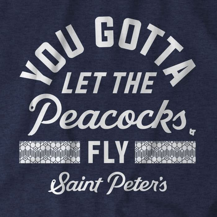 Saint Peter's Basketball: You Gotta Let the Peacocks Fly! 5