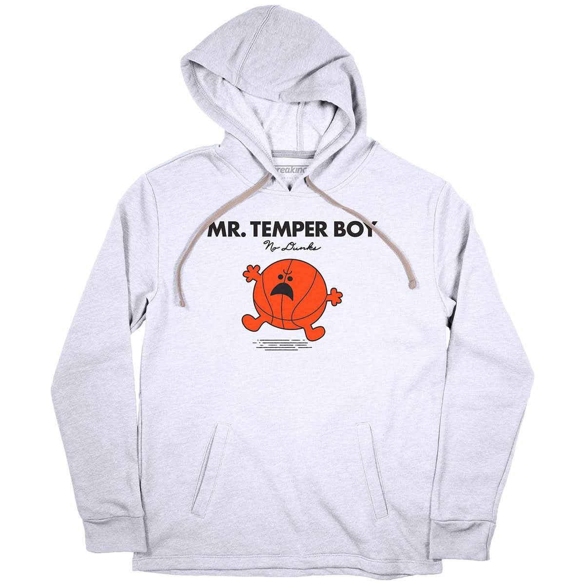 No Dunks: Mr. Temper Boy 3
