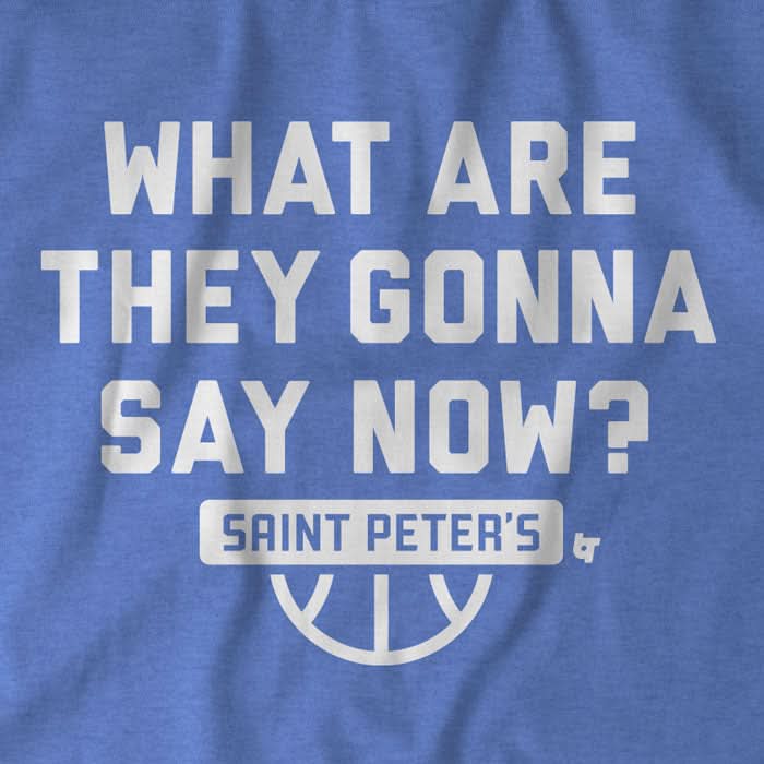 Saint Peter's Basketball: What Are They Gonna Say Now? 2