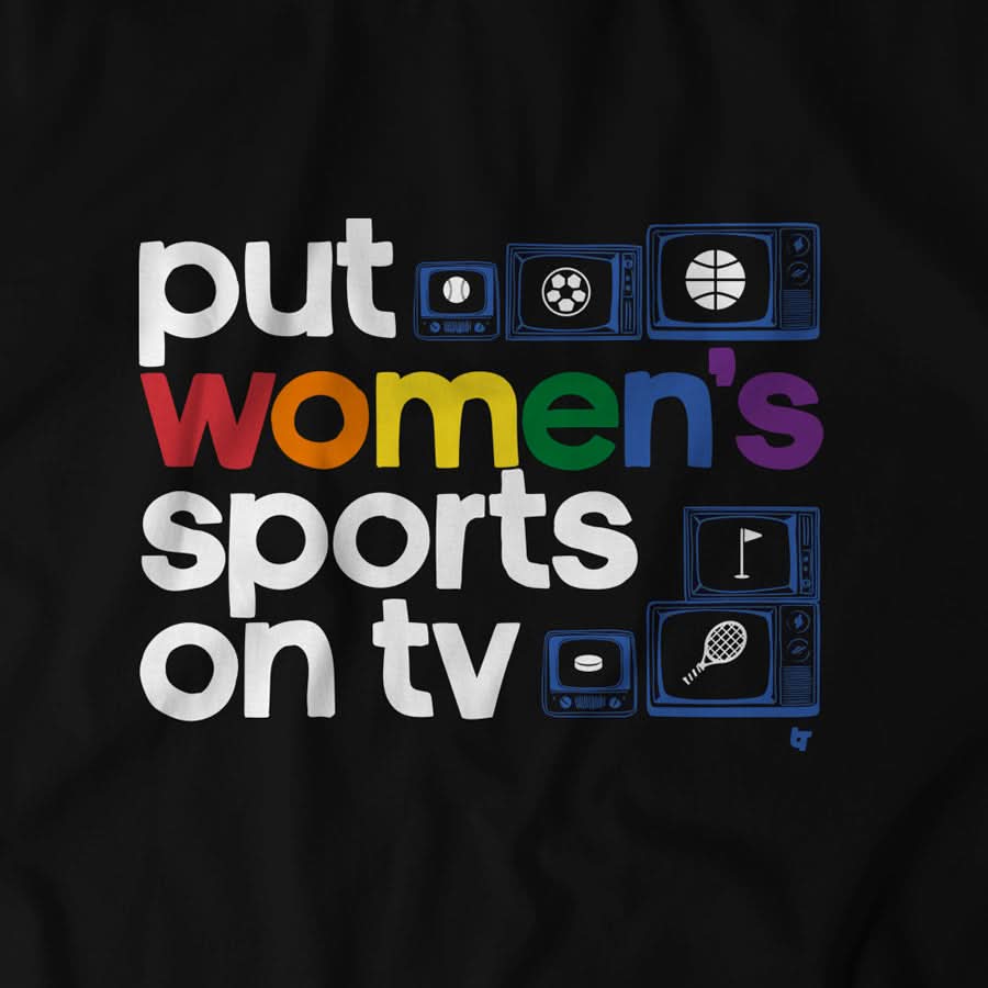 Put Women's Sports on TV Pride 5