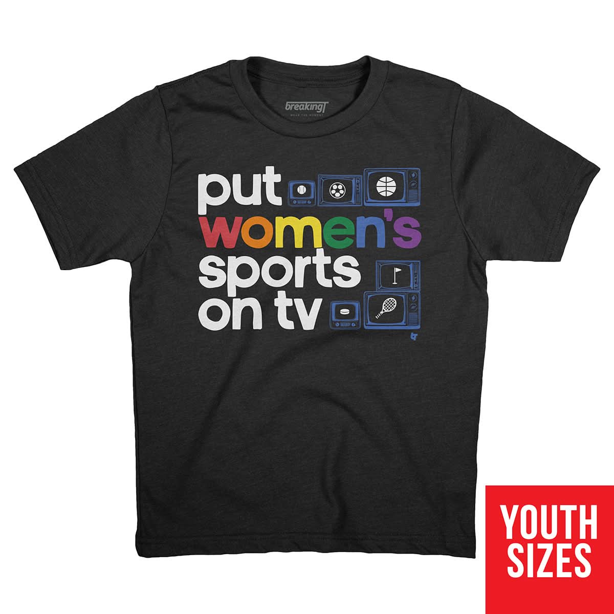 Put Women's Sports on TV Pride 3