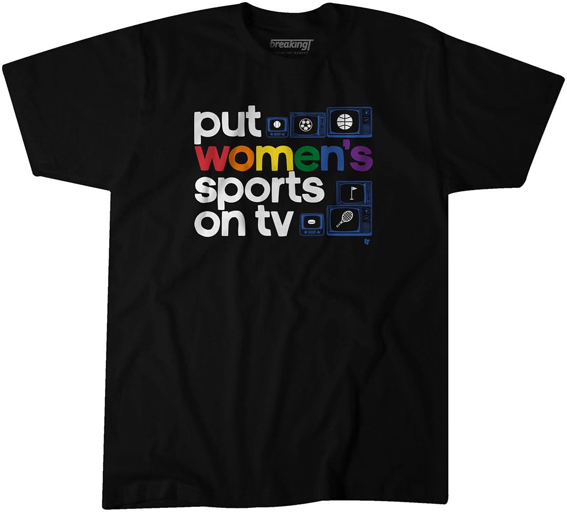 Put Women's Sports on TV Pride 1