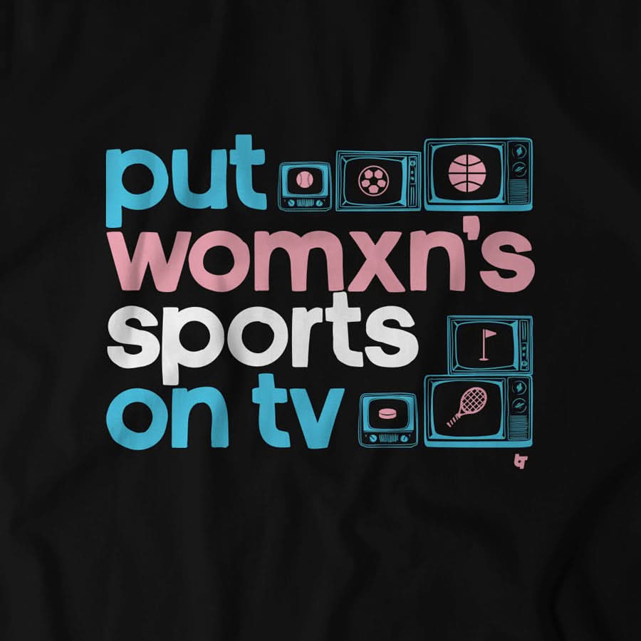 Put Women's Sports on TV Pride 10