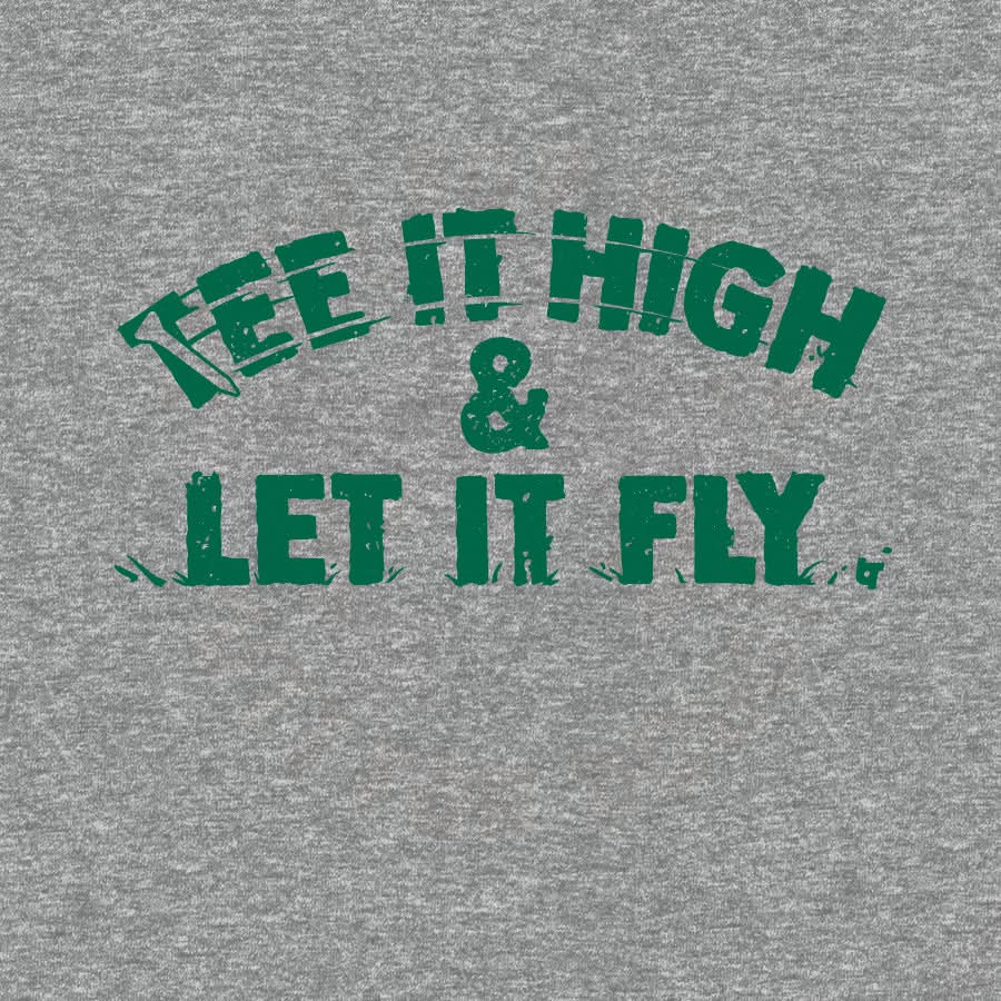 Tee It High & Let It Fly 5