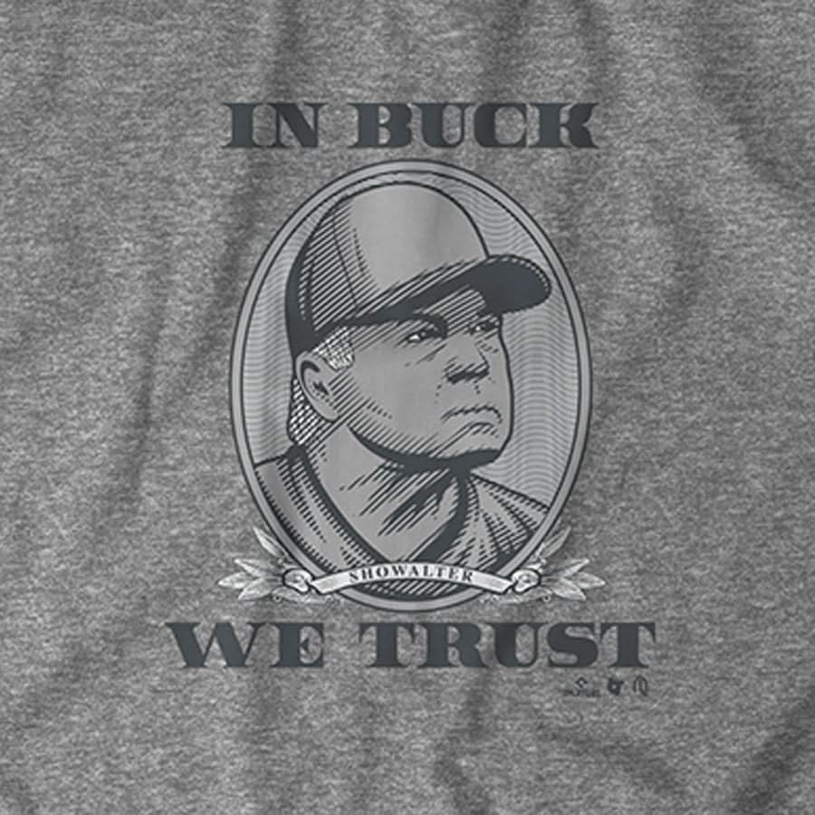Buck Showalter: In Buck We Trust 5