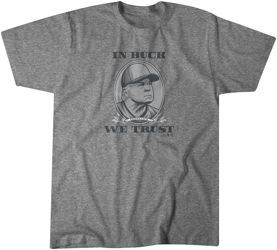 Buck Showalter: In Buck We Trust 1