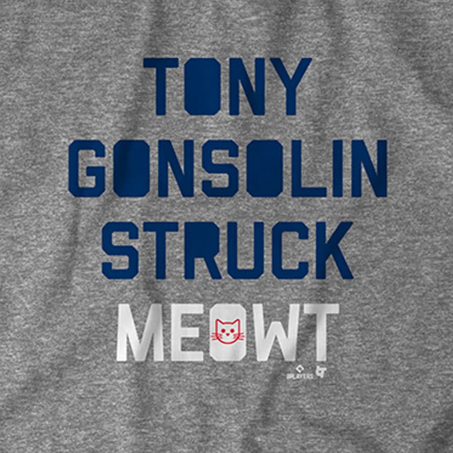 Tony Gonsolin Struck Meowt 5