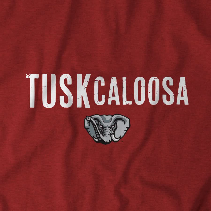 Alabama Crimson Tide Hometown Tee: TUSKcaloosa 4