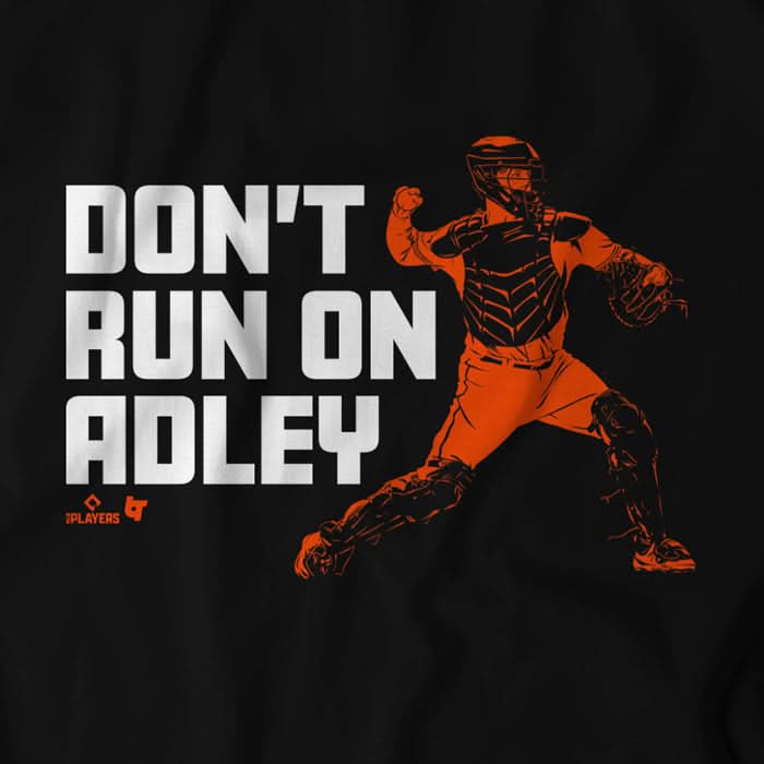 Adley Rutschman: Don't Run on Adley 5