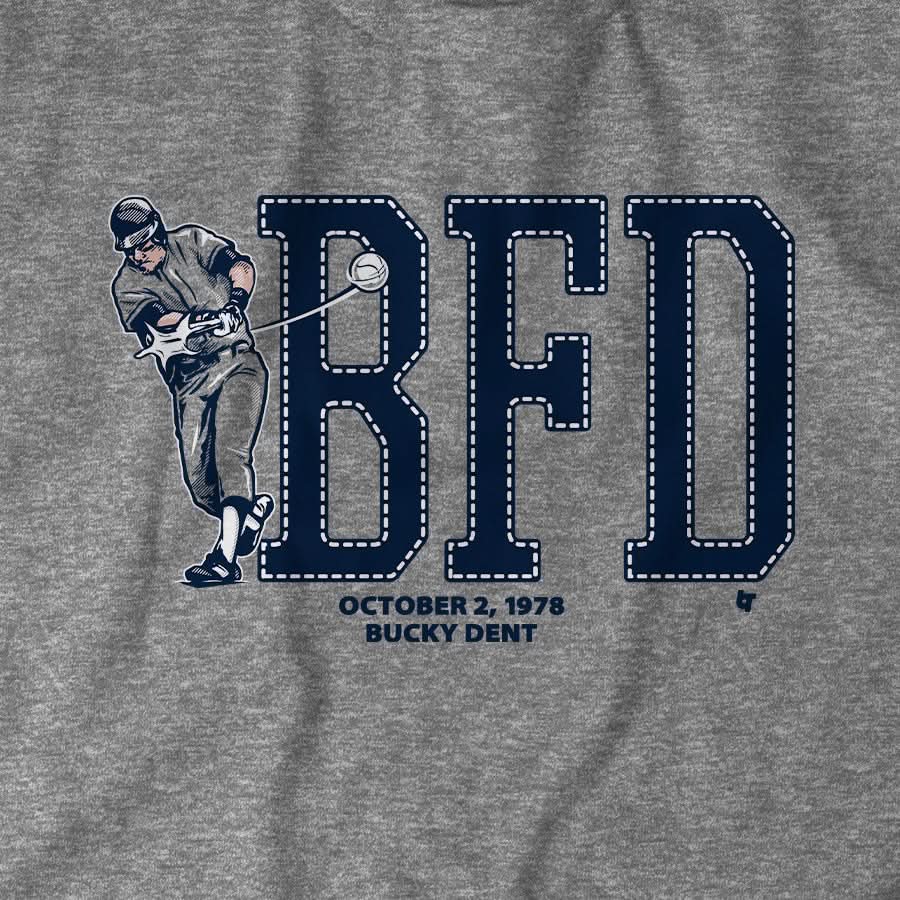 Bucky Dent: BFD 2