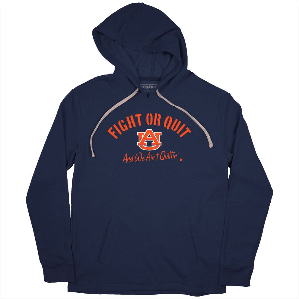Auburn Football: Fight or Quit, and We Ain't Quittin' 2
