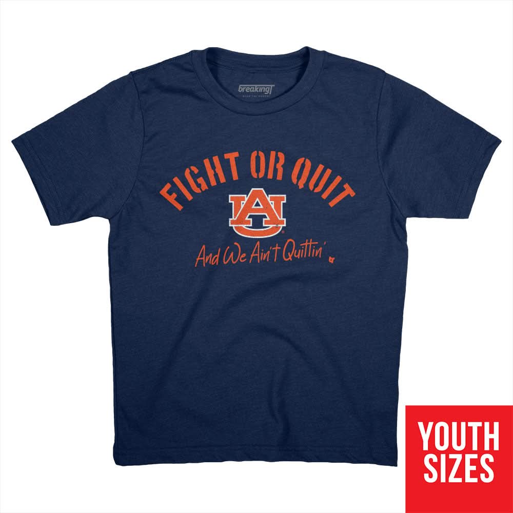 Auburn Football: Fight or Quit, and We Ain't Quittin' 3