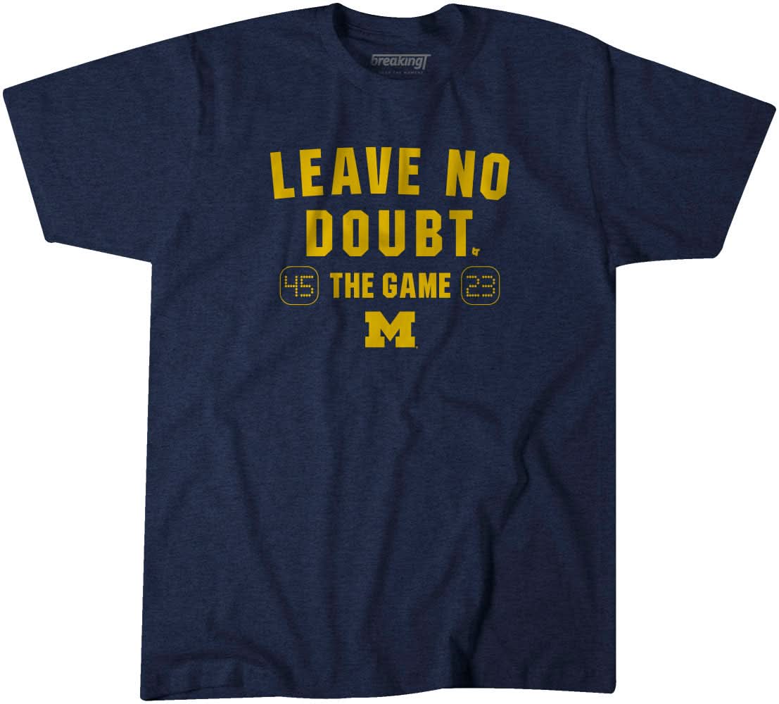Michigan Football: Leave No Doubt 1
