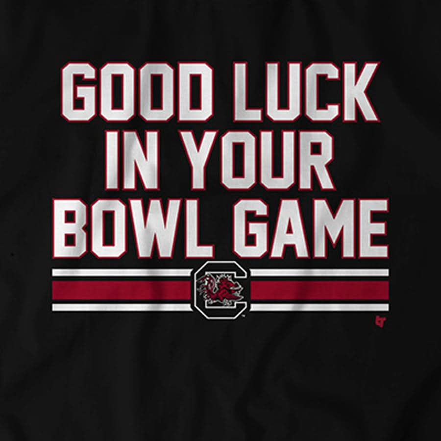 South Carolina: Good Luck In Your Bowl Game 4