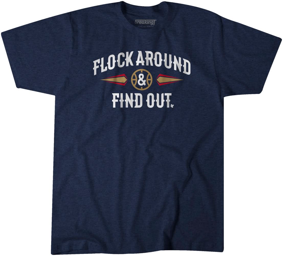 Flock Around and Find Out 1