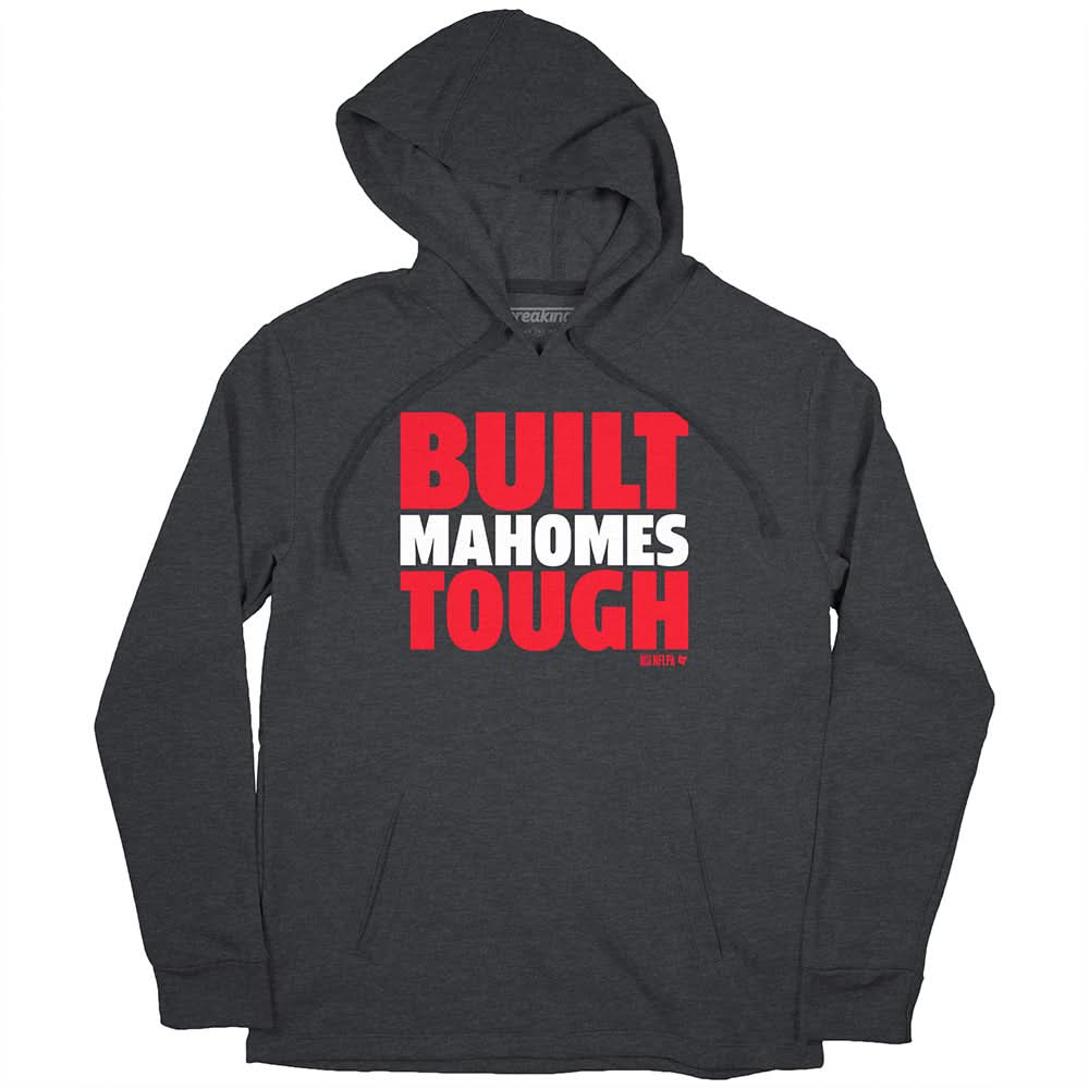 Patrick Mahomes: Built Mahomes Tough 2