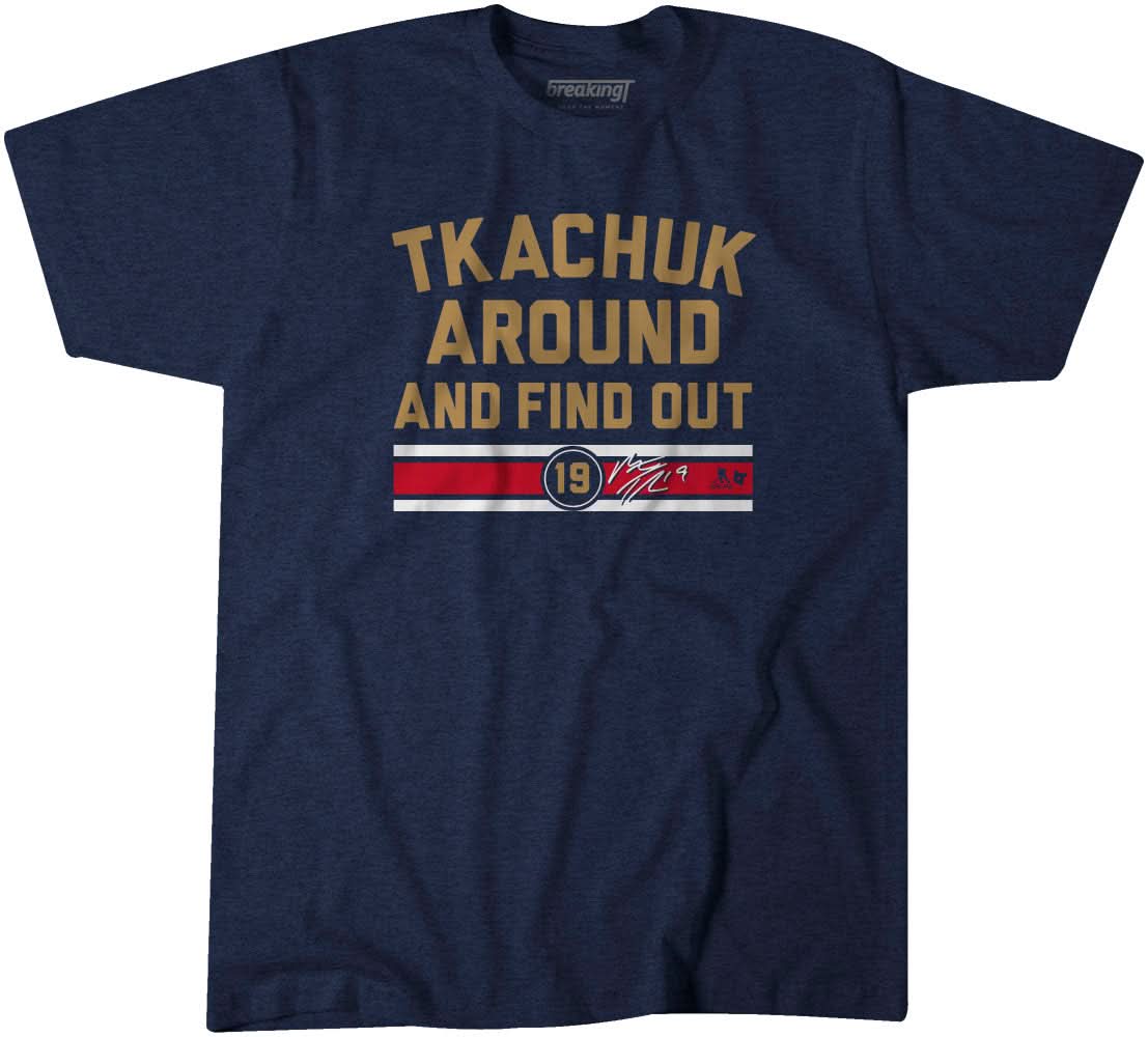 Matthew Tkachuk Around and Find Out 2
