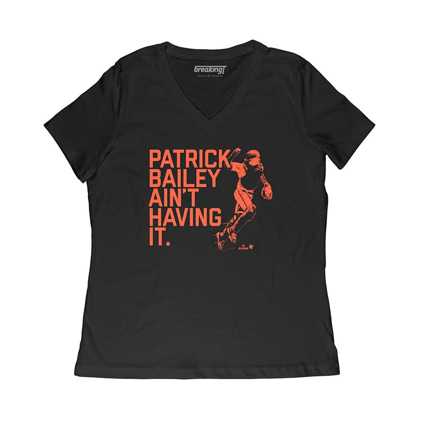 Patrick Bailey Ain't Having It 3