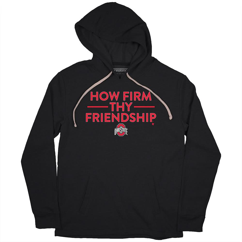 Ohio State: How Firm Thy Friendship 2