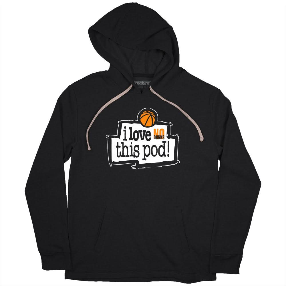 No Dunks: I Love This Pod 2