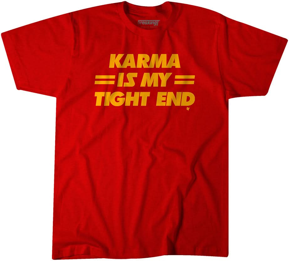 Karma is My Tight End 1