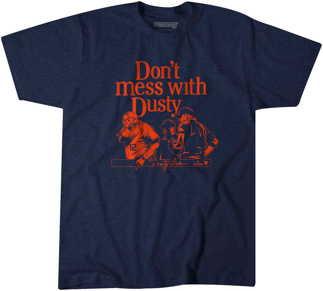 Dusty Baker: Don't Mess with Dusty 1