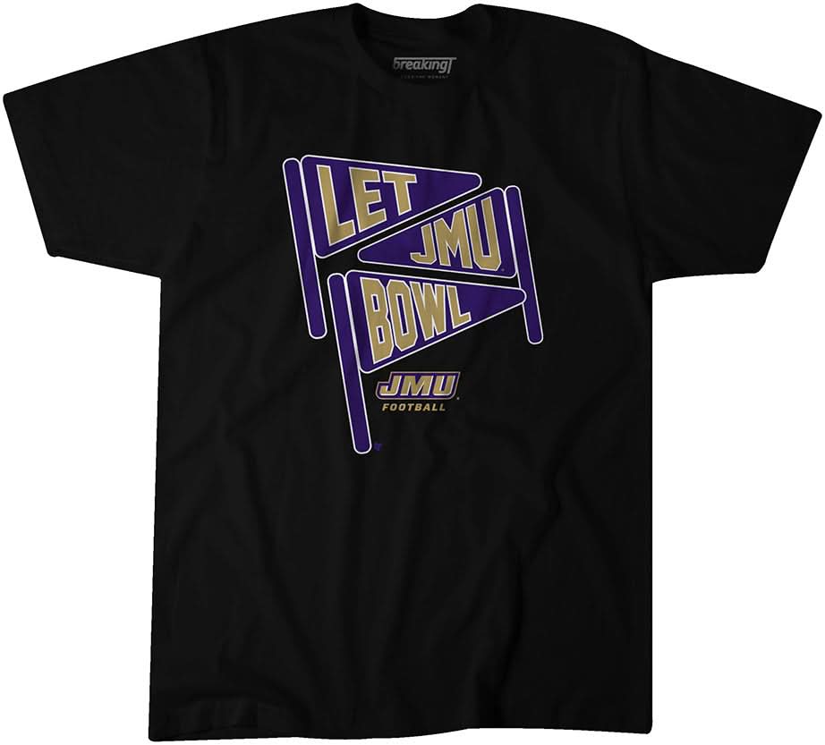 JMU Football: Let JMU Bowl 2