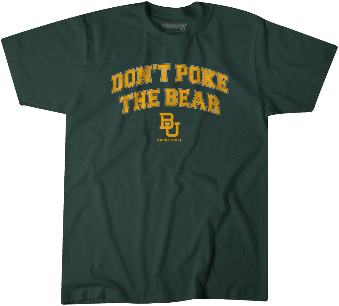 Baylor: Don't Poke The Bear 1