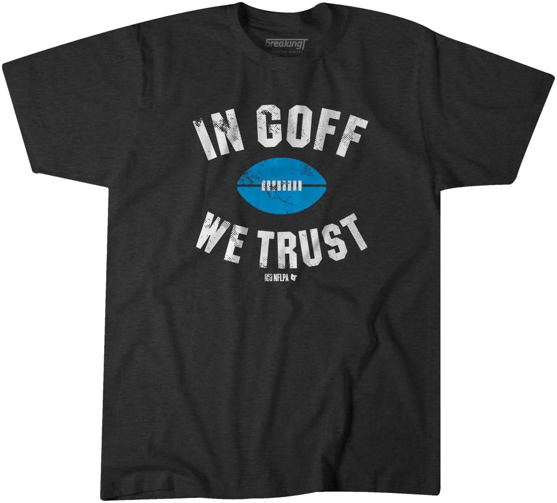 Jared Goff: In Goff We Trust 1