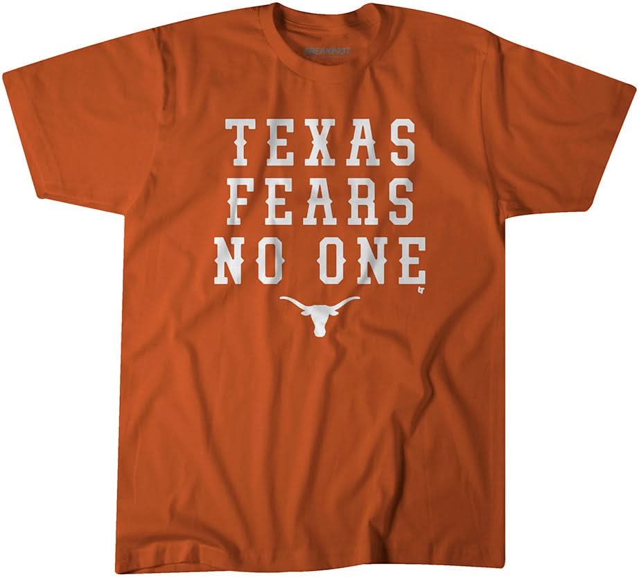 Texas Football: Texas Fears No One 1
