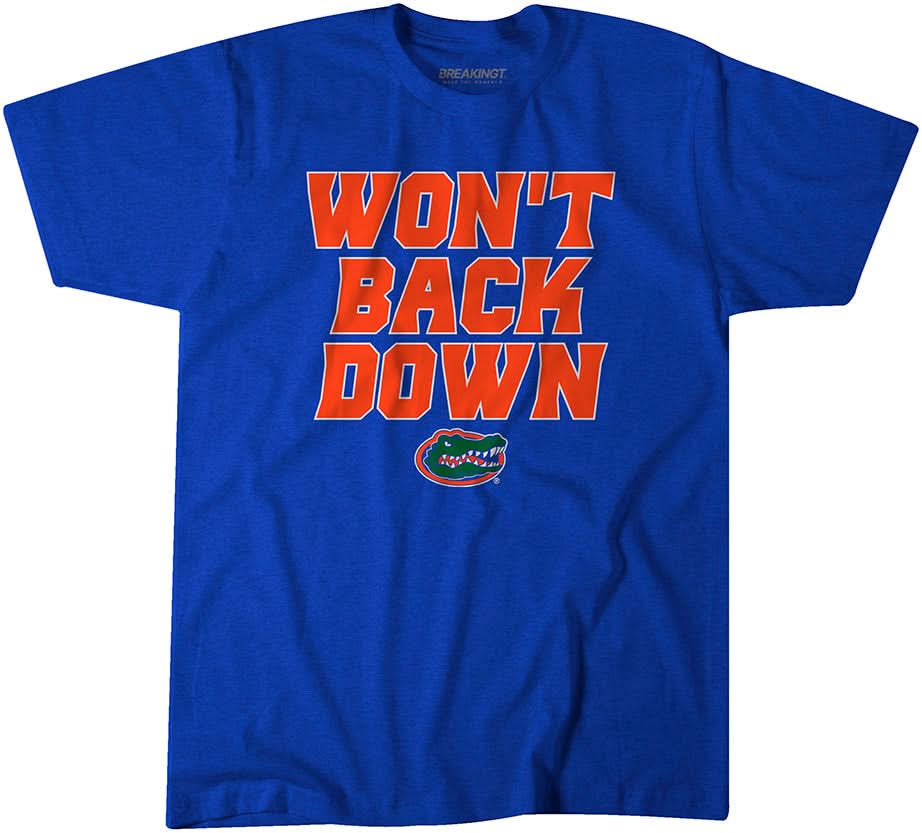 Florida Gators: Won't Back Down 1