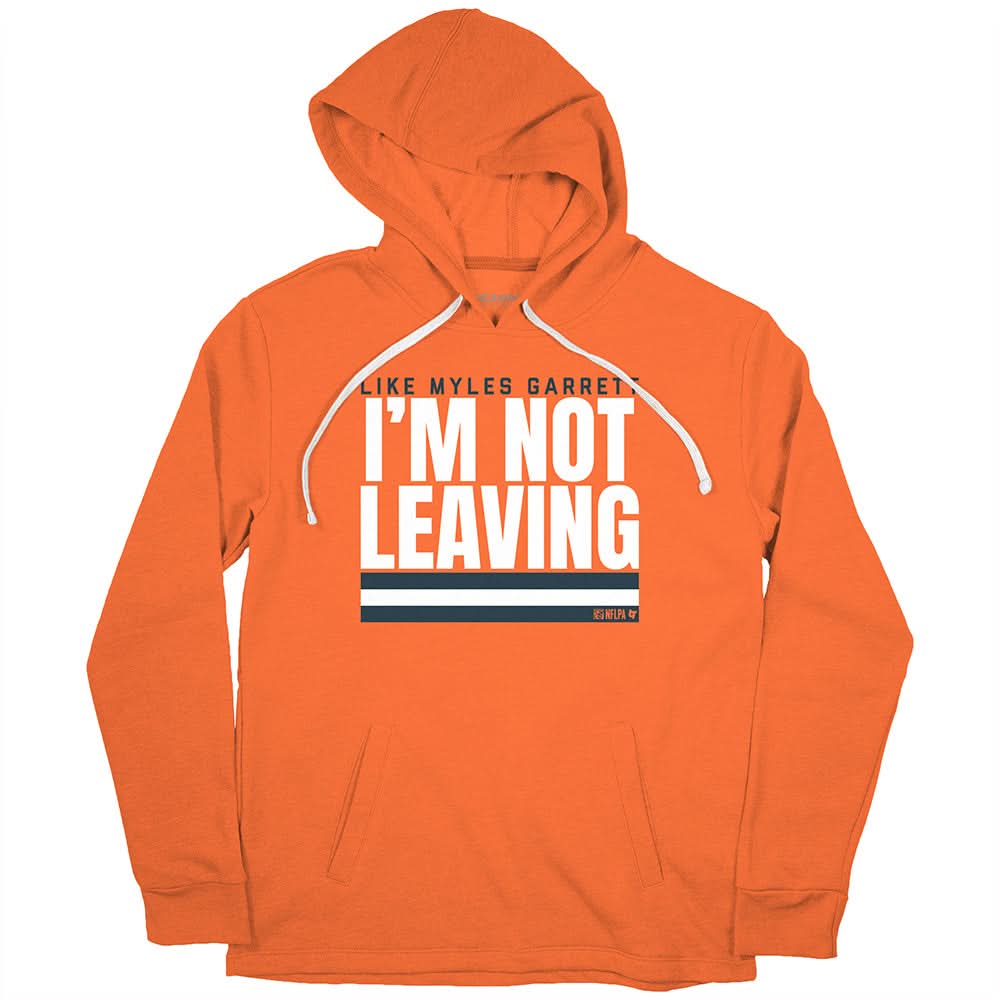 Like Myles Garrett, I'm Not Leaving 2