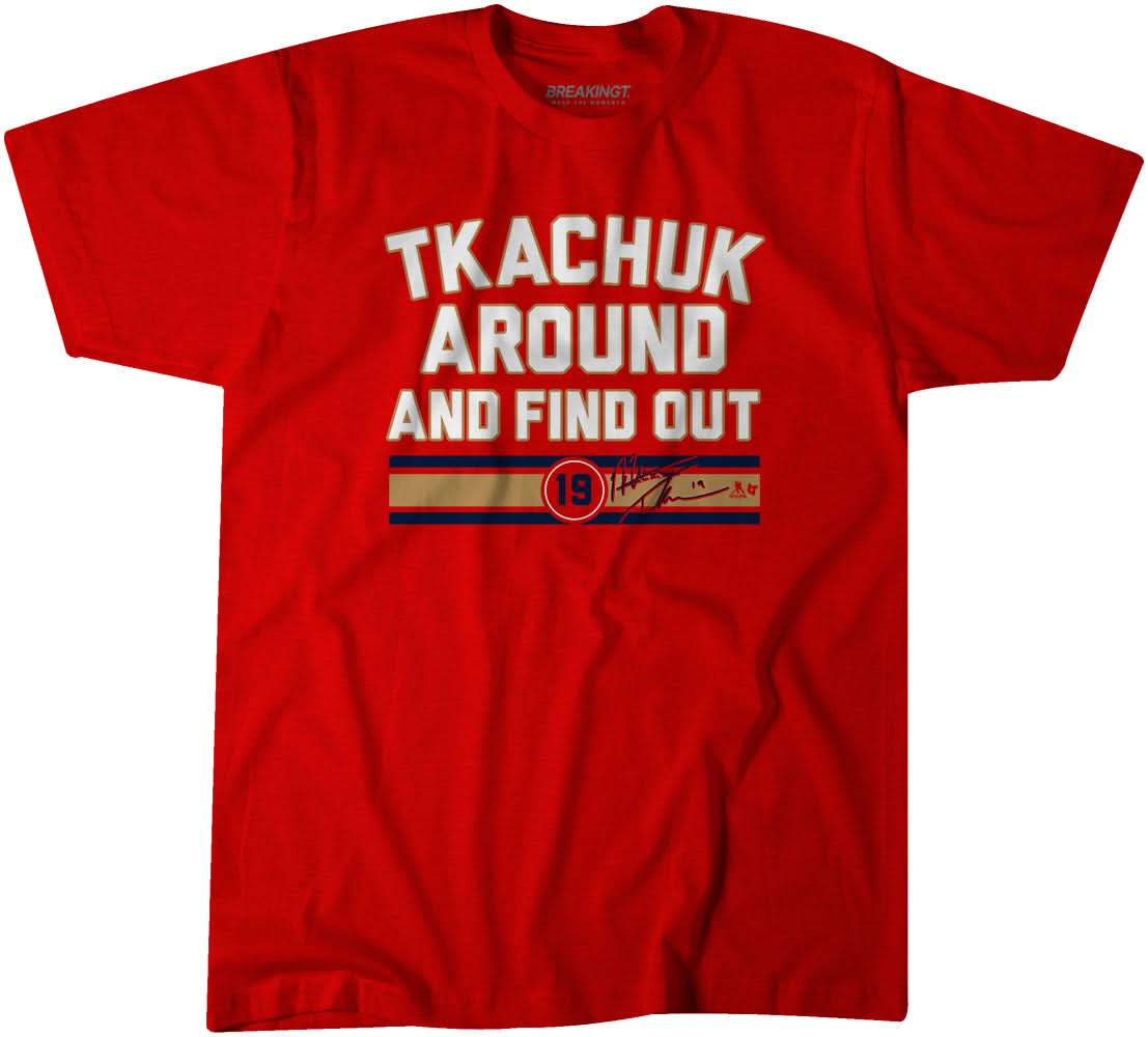 Matthew Tkachuk Around and Find Out 1