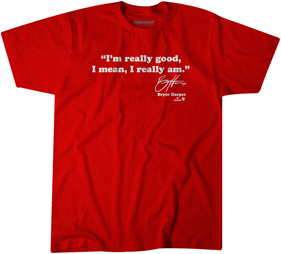 Bryce Harper: I'm Really Good 1
