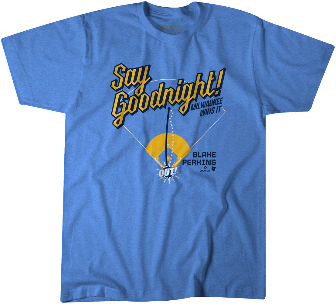 Blake Perkins: Say Goodnight 2