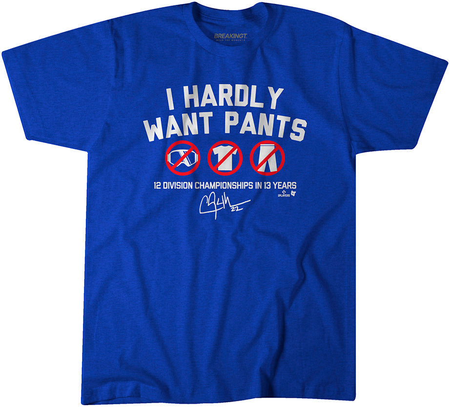 Clayton Kershaw: I Hardly Want Pants, Dave 1