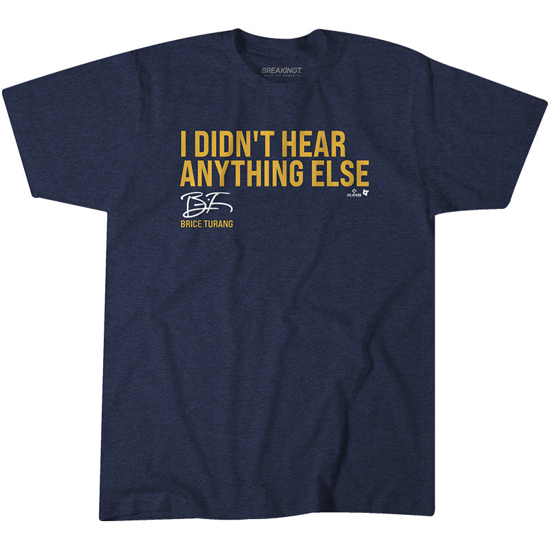 Brice Turang: I Didn't Hear Anything Else 1