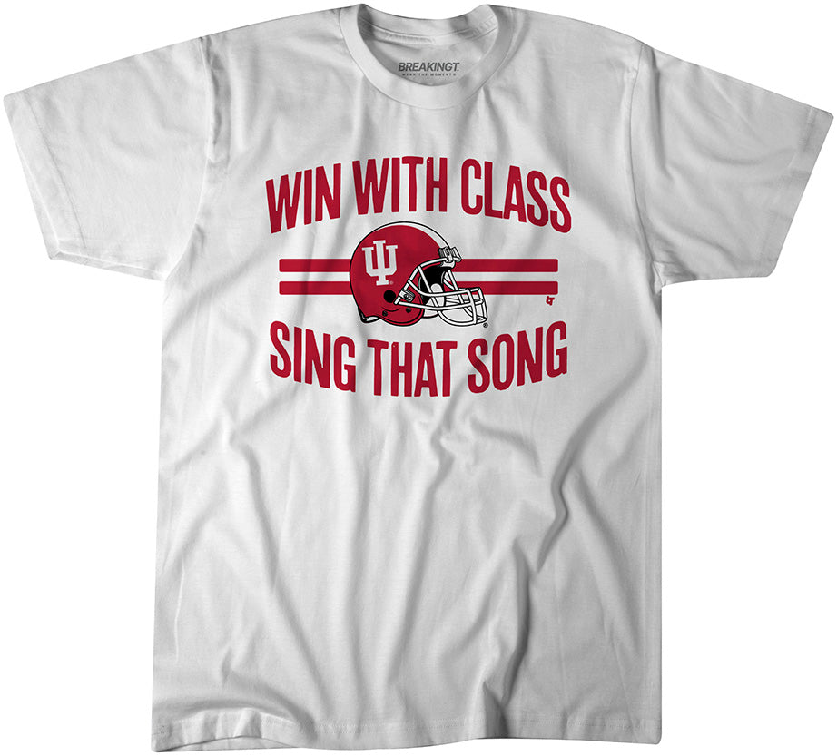 Indiana Football: Win With Class, Sing That Song 1