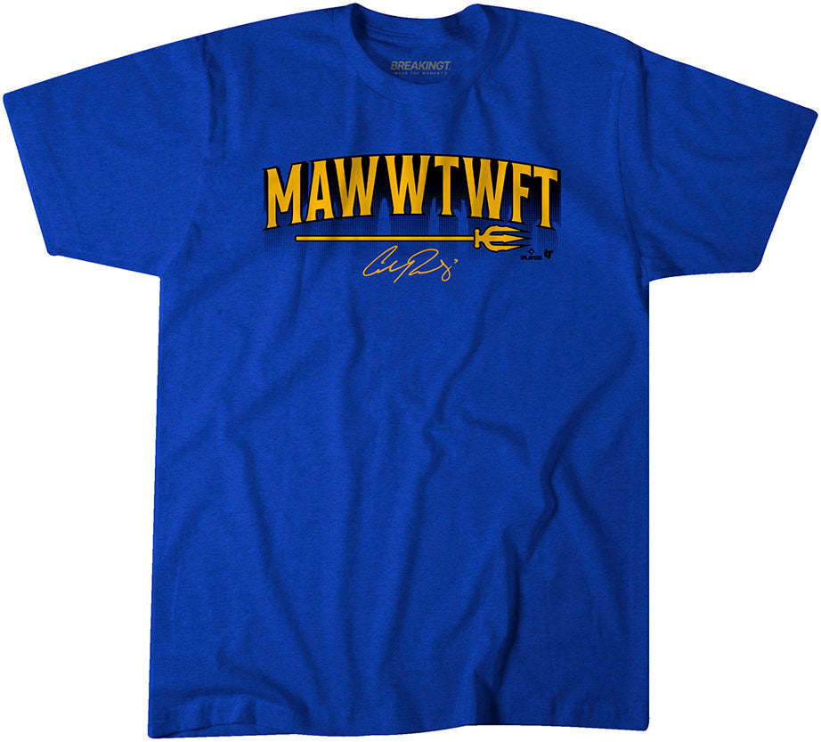 Cal Raleigh: MAWWTWFT 1