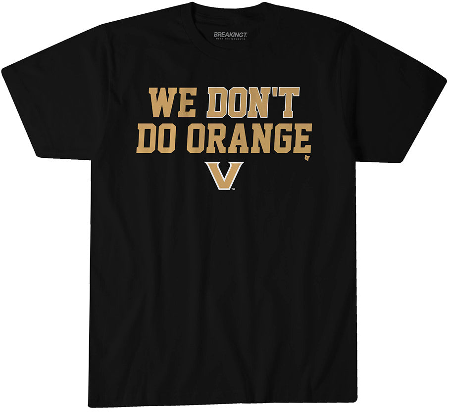 Vanderbilt Commodores: We Don't Do Orange 1