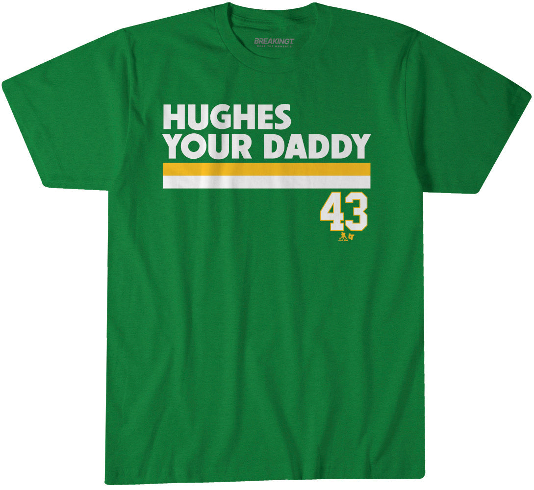 Quinn Hughes Your Daddy 1