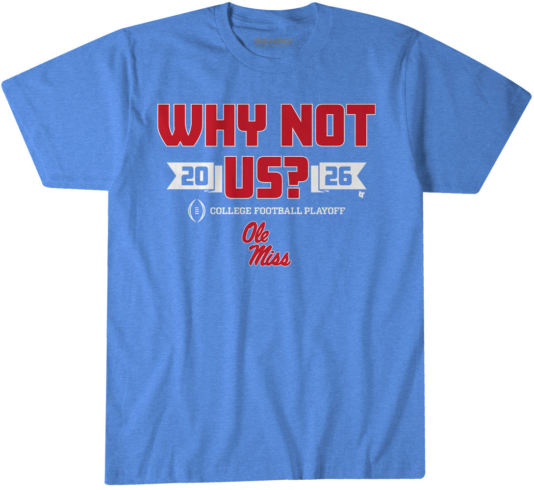 Ole Miss Football: CFP Why Not Us? 1