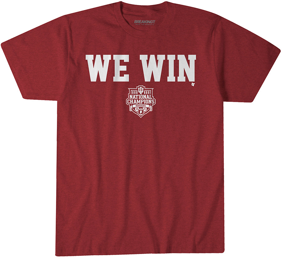 Indiana Football: CFP National Champions We Win 1