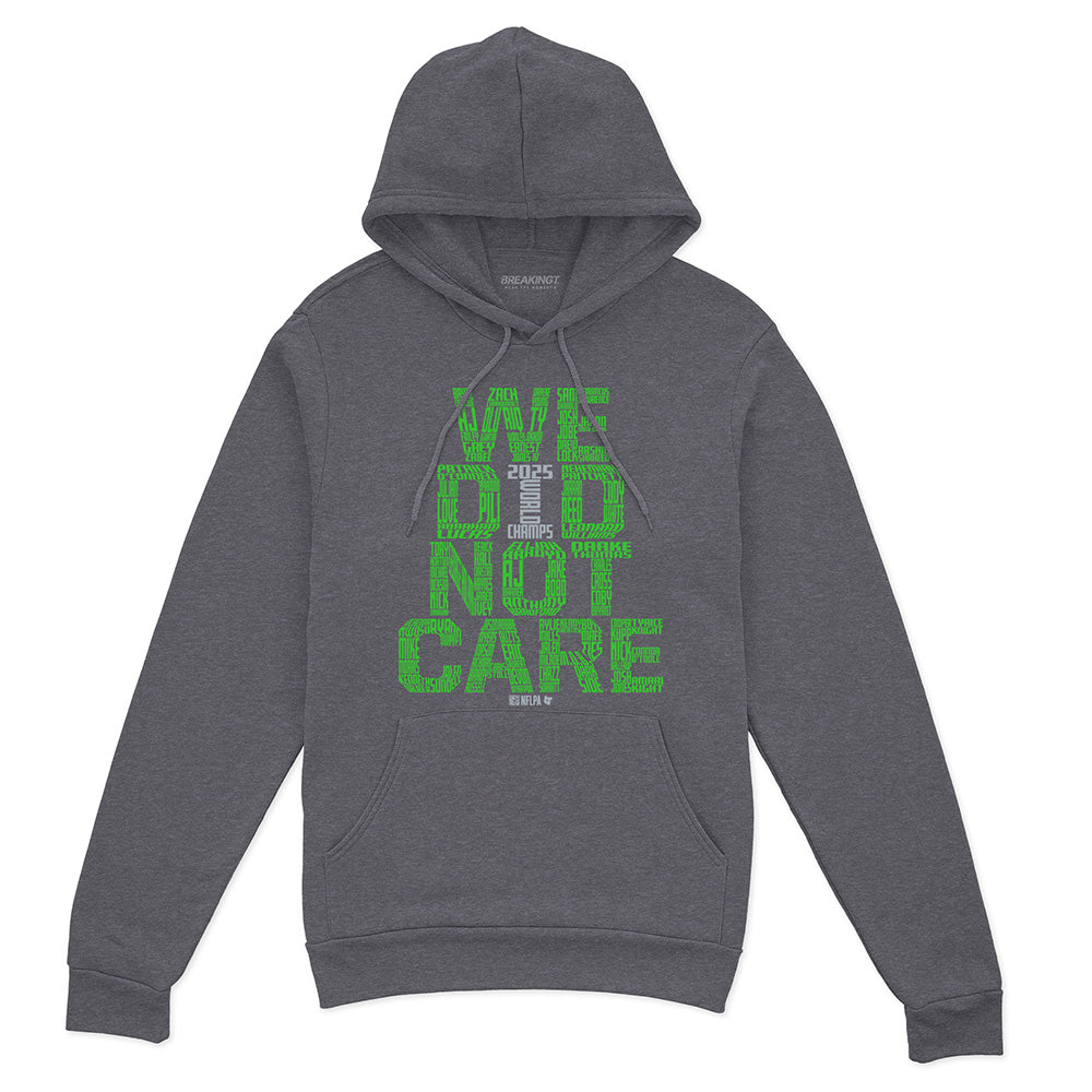 Seattle Football: We Did Not Care World Champs 2