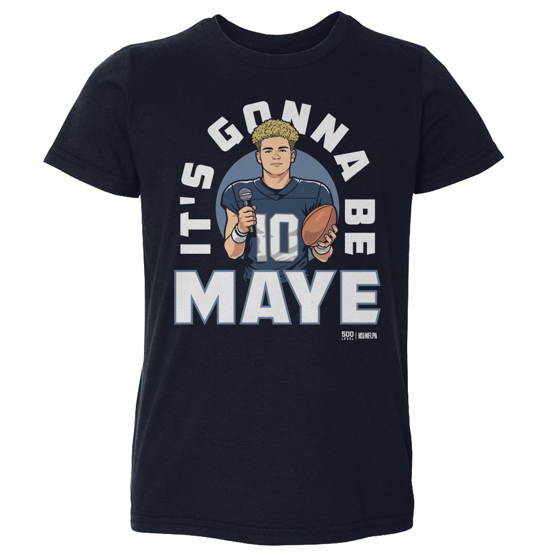 Drake Maye New England It's Gonna Be Maye