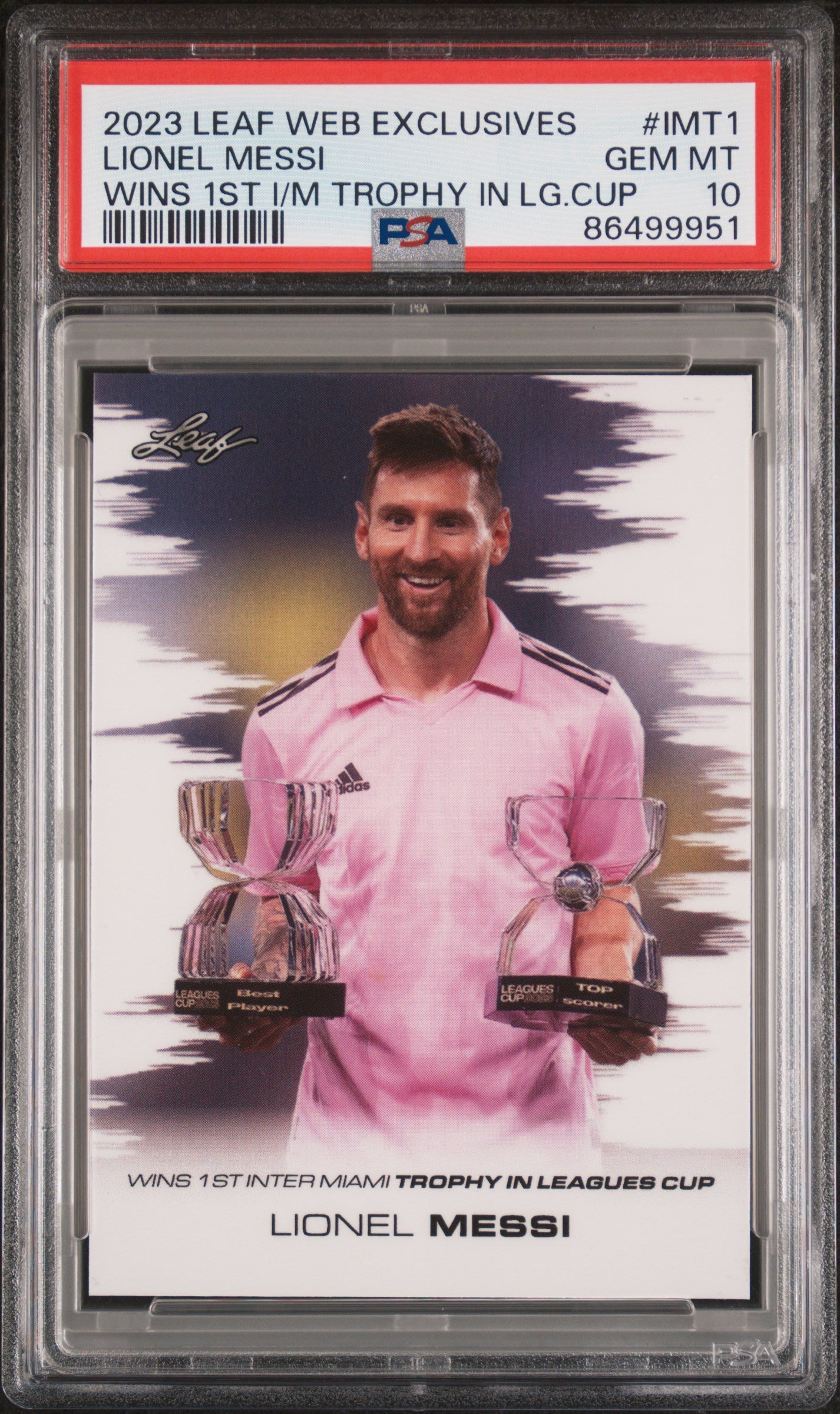 Graded 2023 Leaf Web Exclusives Lionel Messi #IMT1 Wins 1st Inter Miami Trophy in Leagues Cup Soccer Card PSA 10 Gem Mint 1