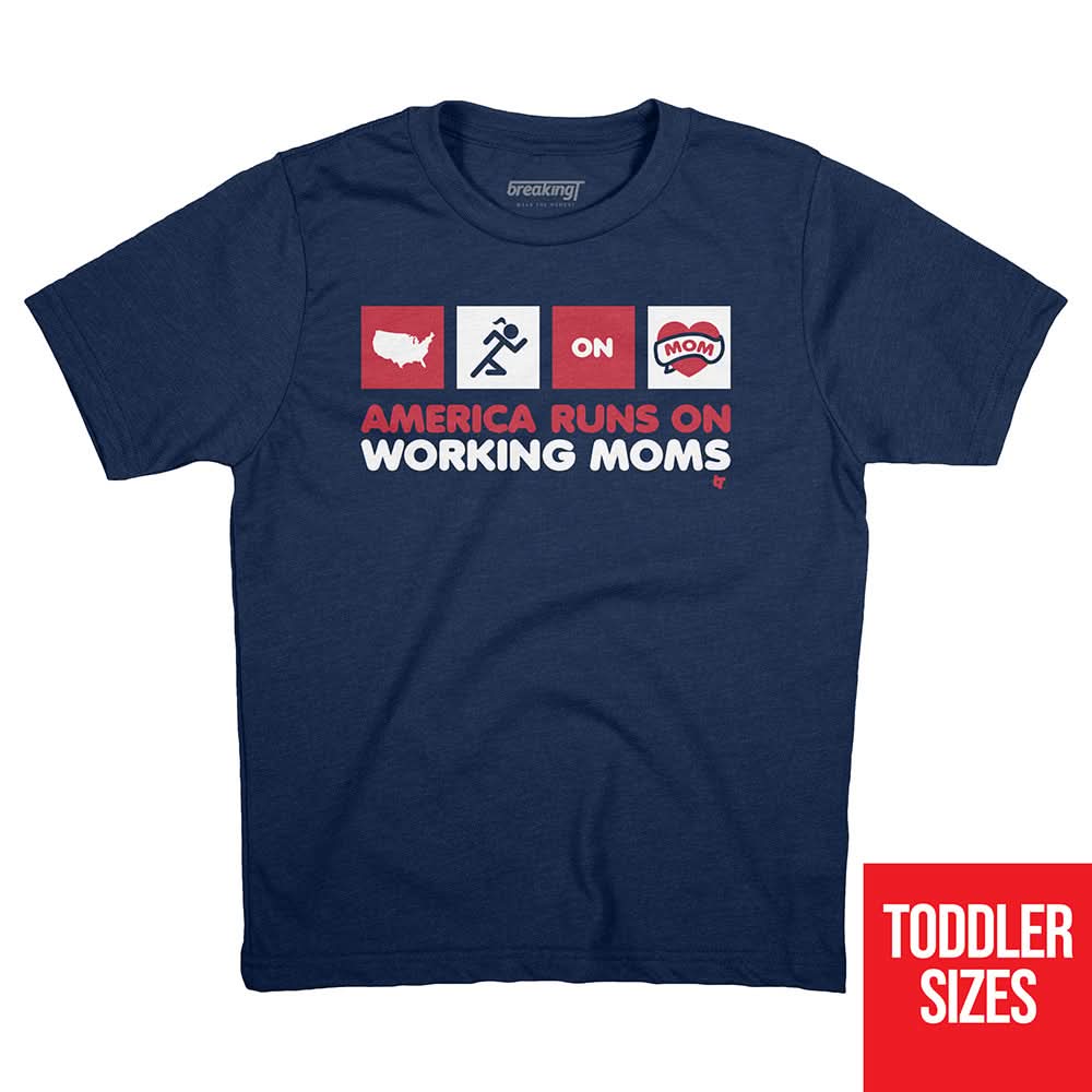 America Runs on Working Moms 4