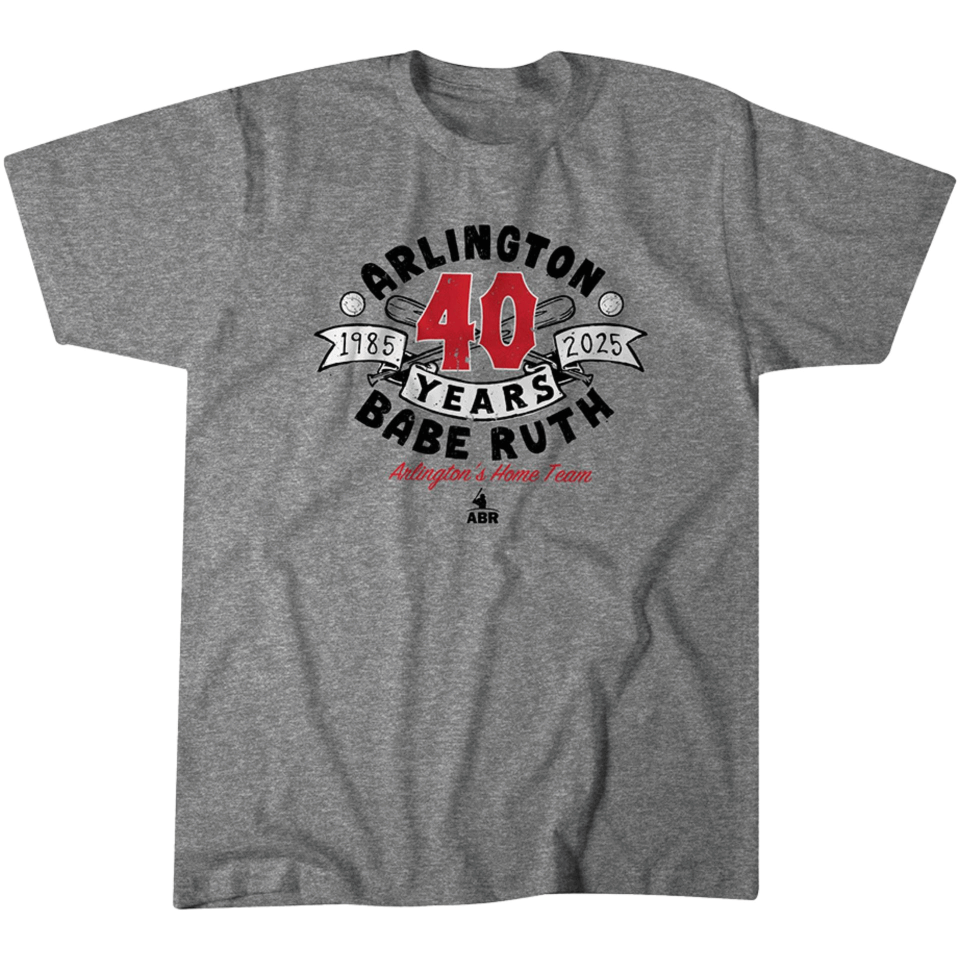 Arlington Babe Ruth 40th Anniversary Fan Shirt 1